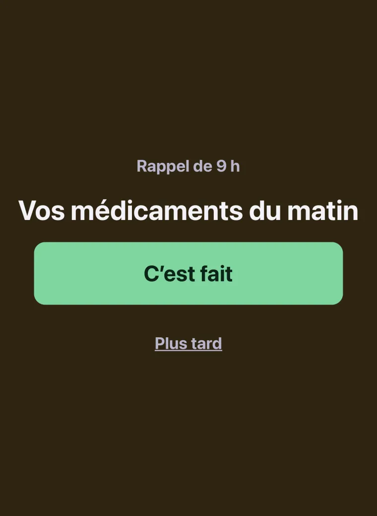 Un rappel en plein écran sur l'iPad : « Rappel de 9 h — Vos médicaments du matin », avec un grand bouton « C'est fait » et un lien « Plus tard ».